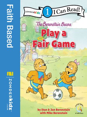 cover image of The Berenstain Bears Play a Fair Game